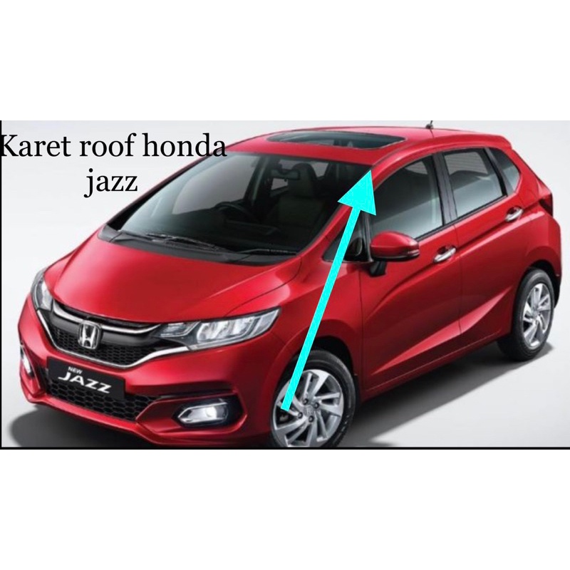 Karet Roof karet atap Honda Jazz original Harga  195,000 Ringgit*Penghantaran Percuma