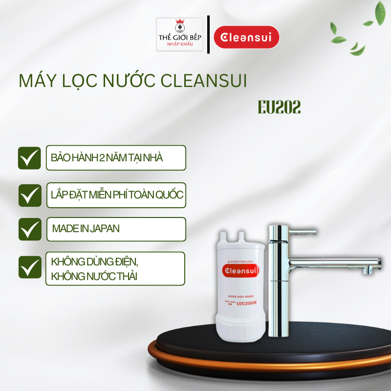 Máy Lọc Nước Cleansui EU202 – Lọc Sạch Vi Khuẩn – Giữ Khoáng Tự Nhiên – Không Dùng Điện – BNK