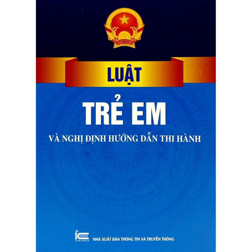 Sách Luật Trẻ Em Và Nghị Định Hướng Dẫn Thi Hành