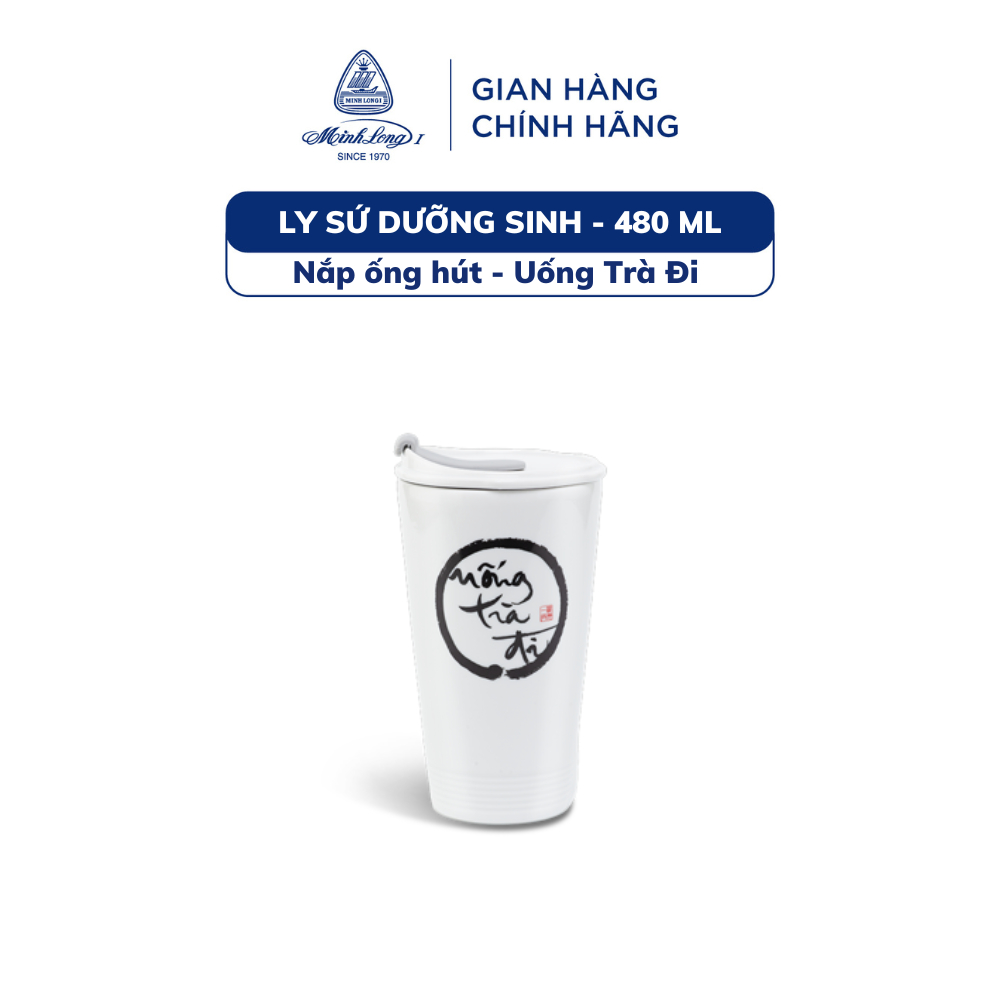 Ly Sứ Dưỡng Sinh Minh Long 480 ml + nắp ống hút (K1) -  Uống Trà Đi
