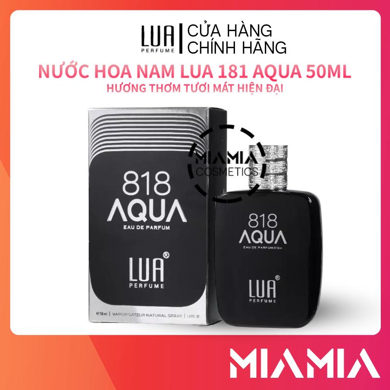 Nước Hoa Nam Lua Perfume 818 Aqua 50ml Chính Hãng - Nước Hoa Lua 818 Mùi Tươi Mát Hiện Đại - Miamia
