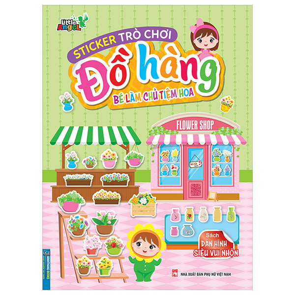 Fahasa - Sticker Trò Chơi Đồ Hàng - Bé Làm Chủ Tiệm Hoa (Sách Dán Hình Siêu Vui Nhộn)