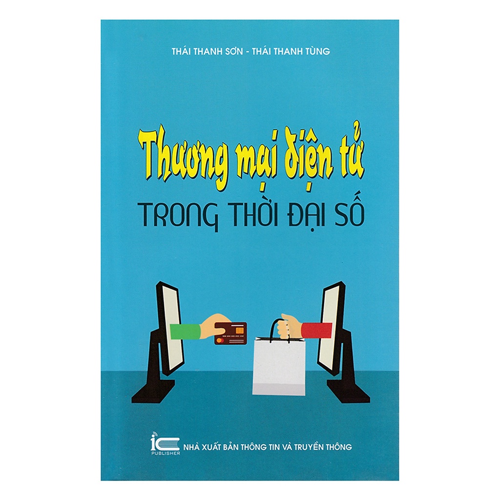 Thương Mại Điện Tử Trong Thời Đại Số ( TTTT )