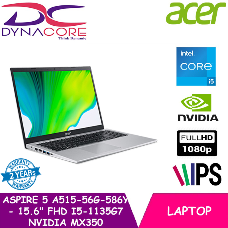 【DELIVERY IN 24 HOURS】DYNACORE - Acer Aspire 5 A515-56G-586Y - 15.6 FHD NEW 11th Gen i5-1135G7 | 8GB| 512GB SSD| NVIDIA MX350 Graphics| WIN10| 2years warranty by Acer
