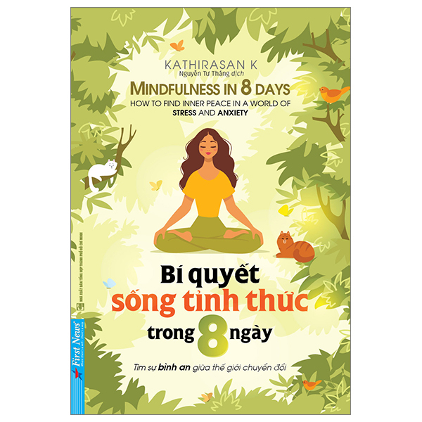 Sách Bí Quyết Sống Tỉnh Thức Trong 8 Ngày(FN)