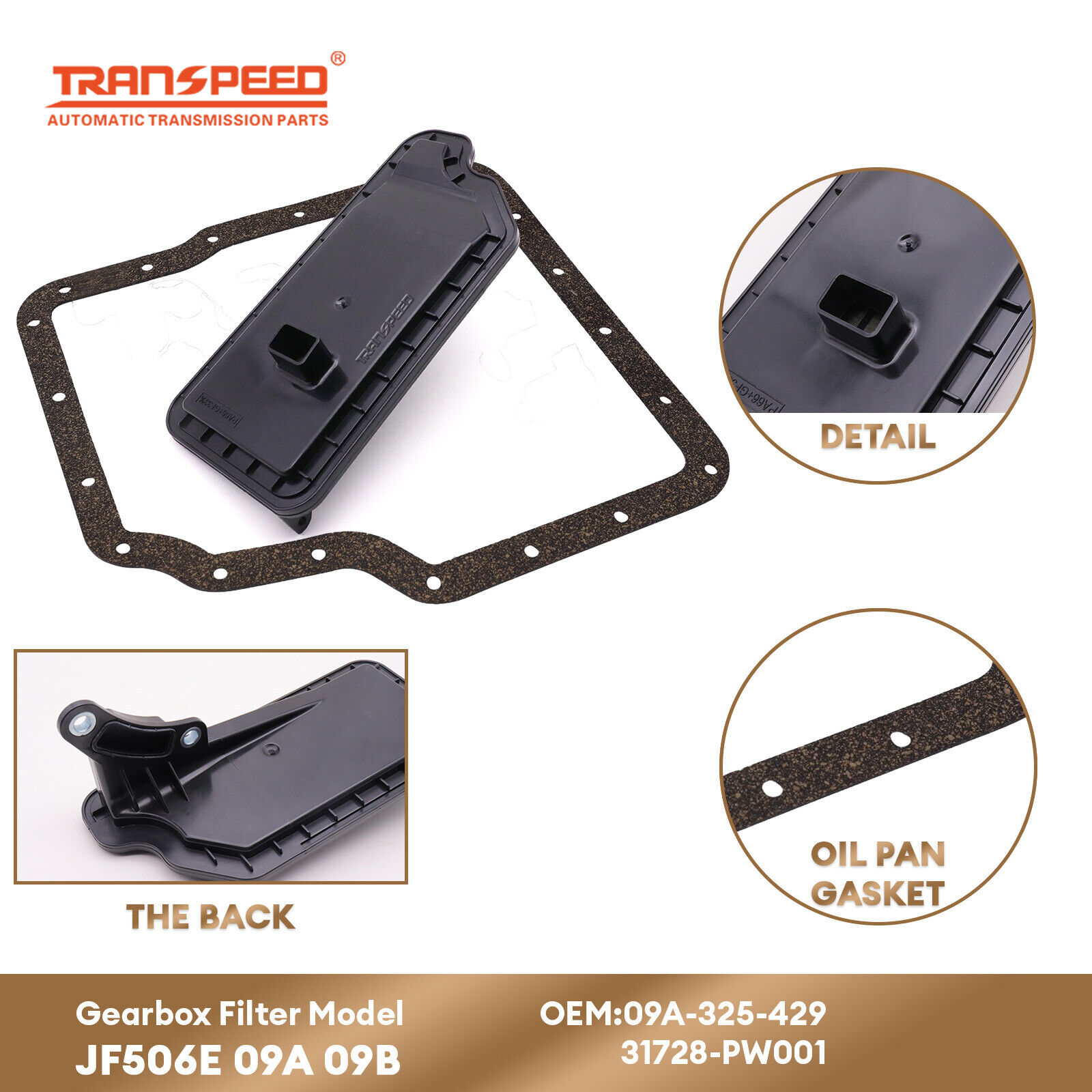 TRANSPEED JF506E 09A 09B Auto Transmission Oil Filter 09A-325-429 31728-PW001 & Oil Pan Gasket for Ford Mondeo 2.5L 1999-2005 For VW Sharan 2002-2005 For Mazda 6 2002-2005 ราคา 776 บาท*ส่งฟรี