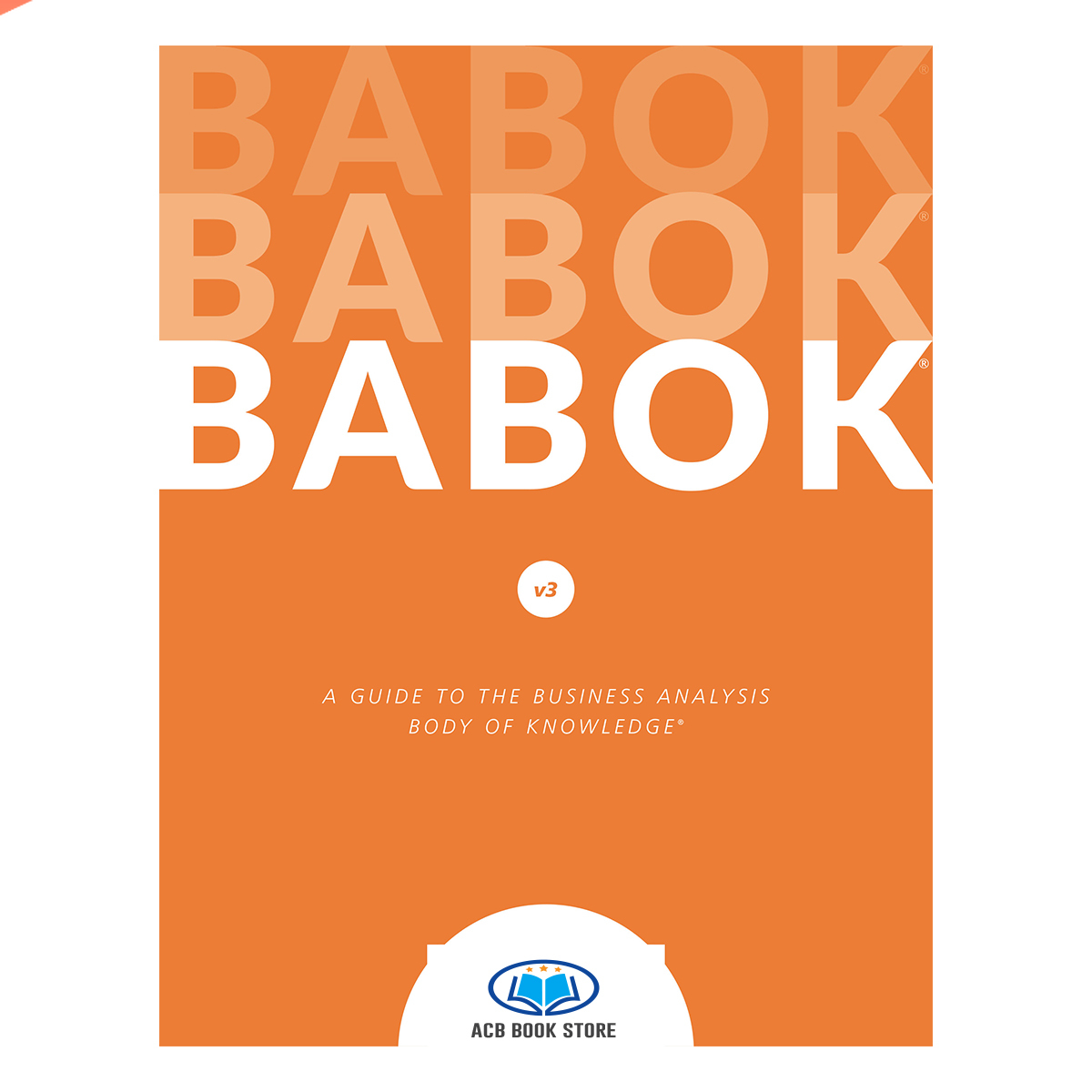 Tập Giấy A4 Để In BABOK Guide V3 - Dịch Vụ In Theo Yêu Cầu