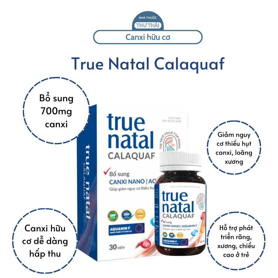 True Natal Calaquaf - Giảm nguy cơ thiếu hụt canxi