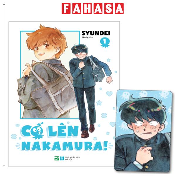 Fahasa - Sách - Cố Lên Nakamura - Tập 1 - Bản Đặc Biệt - Tặng Kèm Card Nhân Vật Nakamura