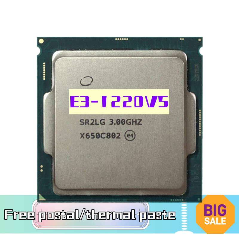 【New Arrivals】 Used Xeon E3-1220 v5 E3 1220v5 E3 1220 v5 3.0 GHz 80W LGA 1151