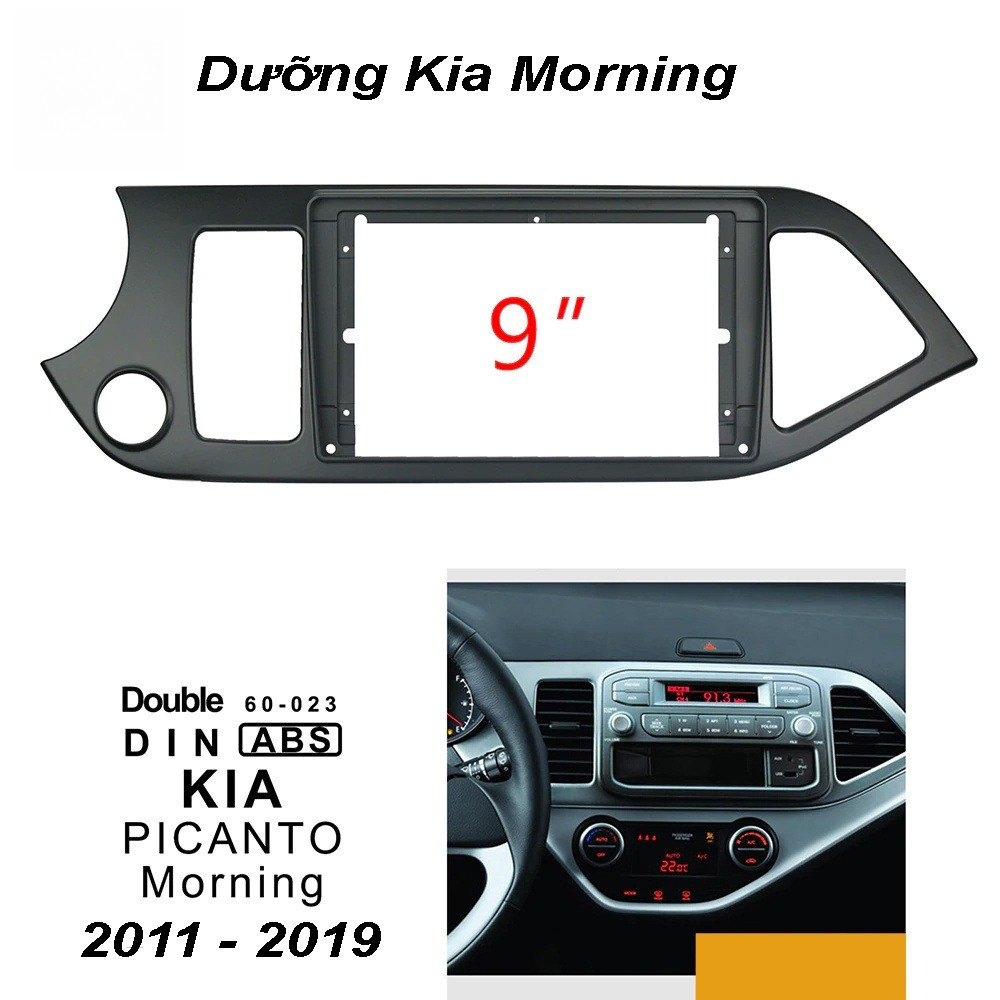 Mặt dưỡng Kia Morning 2011-2019 (9 inch)