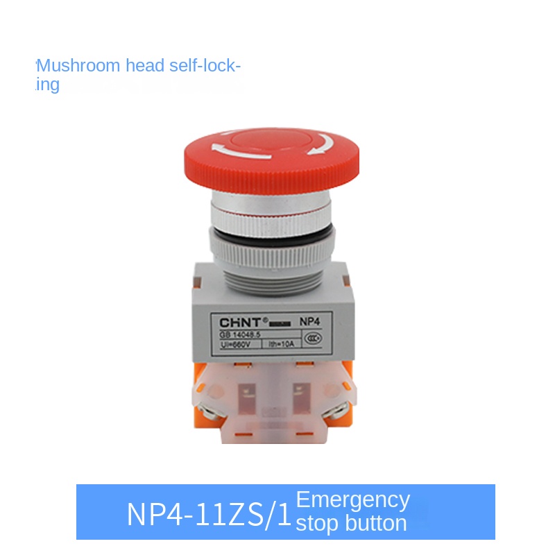 Nút Nhấn Khẩn Cấp NP4-11ZS/1 | Tự Phục Hồi NP4-11BN/NP4-11BNZS/NP4-11ZS/NP4-11M/NP4-11DN/NP4-11DZS/NP4-11X/NP4-20X 22mm CHINT – Điều Khiển Chính Xác