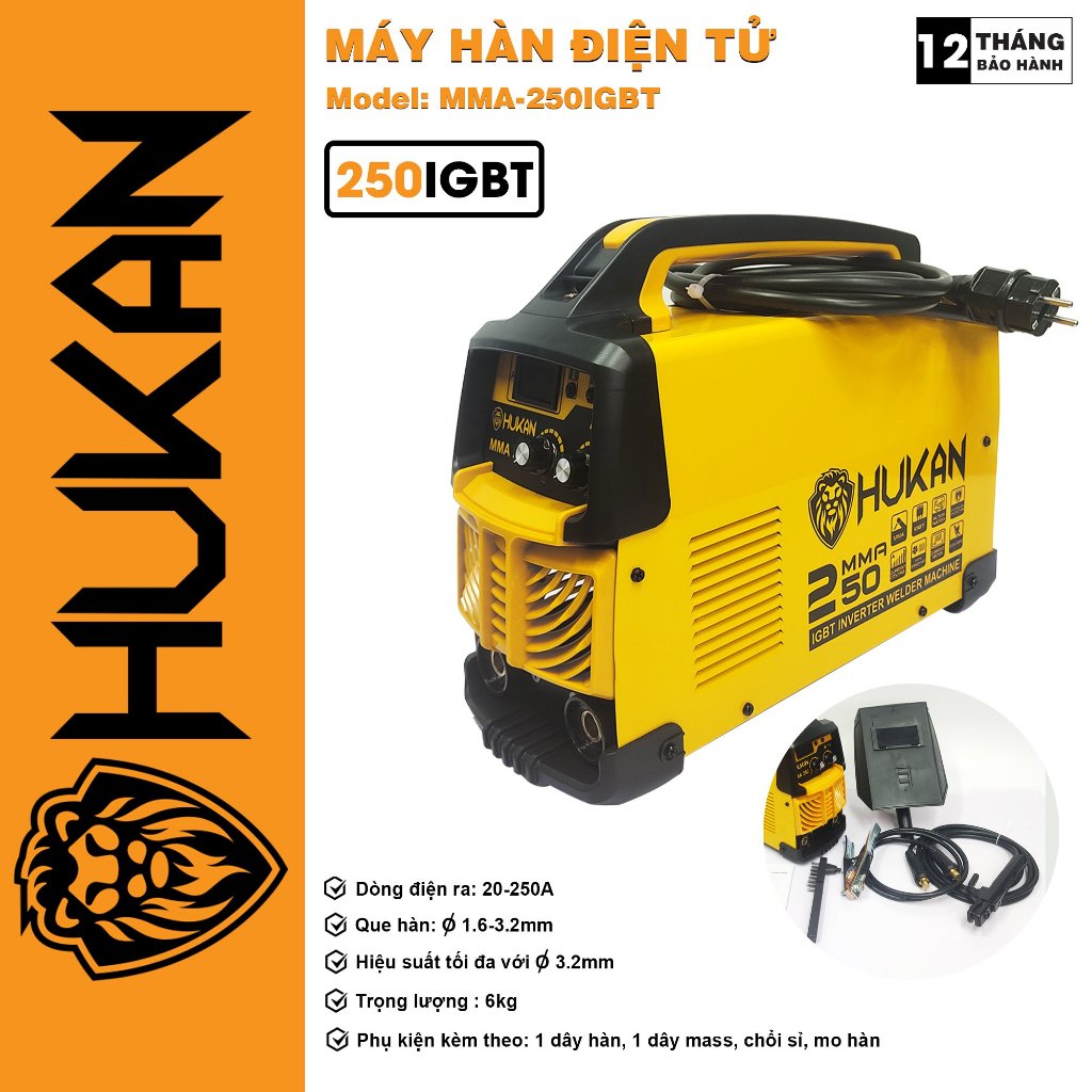 Máy hàn điện HUKAN MMA 250 IGBT - Dòng điện ra  250A máy hàn điện tử hàng chính hãng