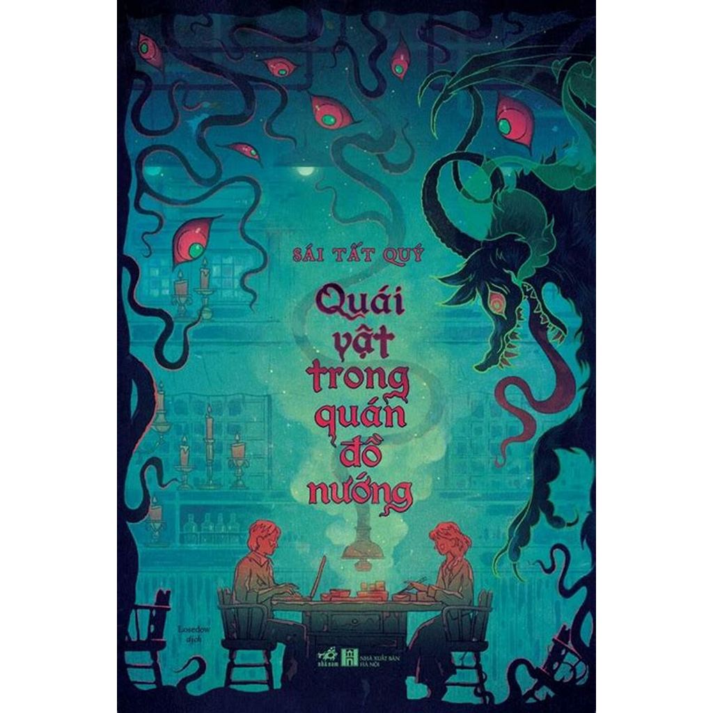 Sách - Nhã Nam - Quái vật trong quán đồ nướng