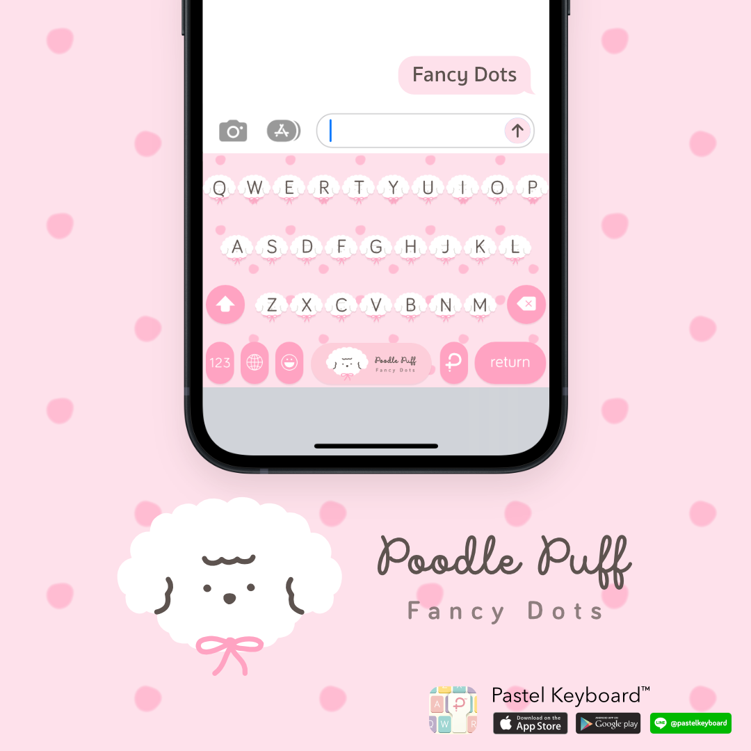 Poodle Puff : Fancy Dots Keyboard Theme⎮(E-Voucher) for Pastel Keyboard App - ยี่ห้อ Pastel Keyboard ราคา 69 บาท*ส่งฟรี