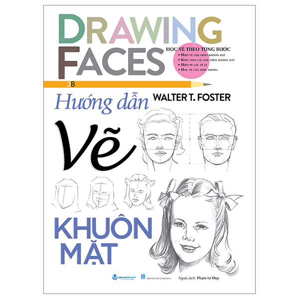 Sách Fahasa - Drawing Faces - Học Vẽ Theo Từng Bước - Hướng Dẫn Vẽ Khuôn Mặt