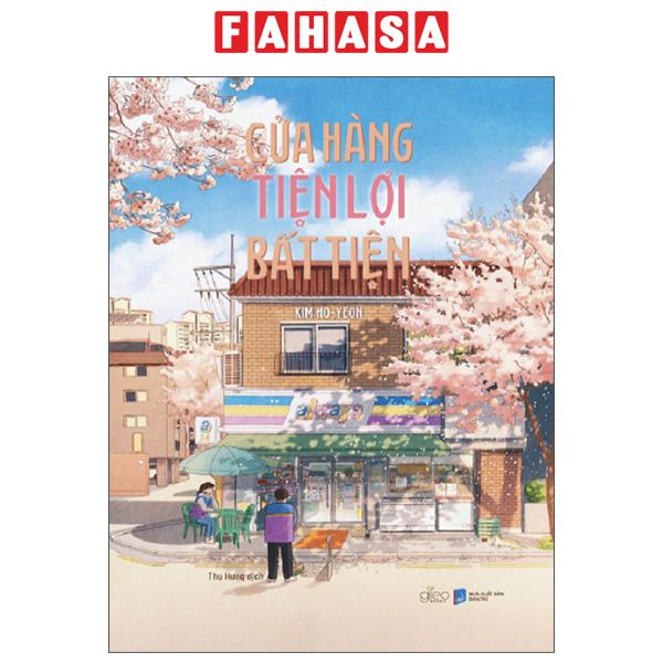 Fahasa - Sách - Cửa Hàng Tiện Lợi Bất Tiện (Tái Bản 2024)