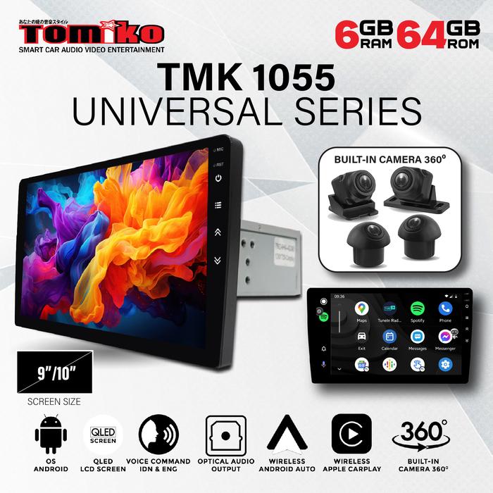 PROMO- HEAD UNIT TOMIKO TMK 1055 UNIVERSAL SERIES BUILT-IN CAMERA 360-LULASHOP58 Harga 9,470,000 rupiah*Gratis Ongkir