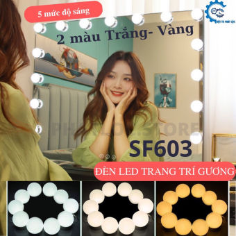 Bộ 10 Bóng Đèn Led Gắn Gương Bàn Trang Điểm, Dán Trang Trí Gương SF603 - Tăng Giảm Ánh Sáng 5 Chế Độ - 2 màu Trắng Vàng