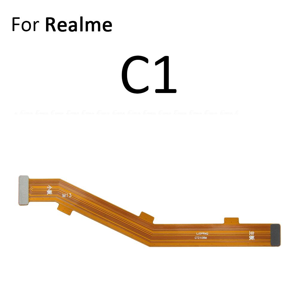 Bảng chính Bo mạch chủ Màn hình LCD Đầu nối Flex cáp cho Oppo Realme C1 C2 C3 c3i C11 C12 C15 C17 c21y C25 c25s c25y C35 C55