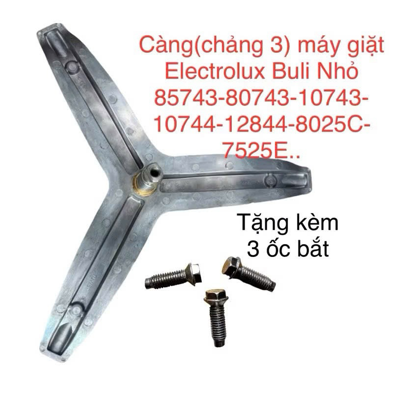 Càng (Chảng 3) Máy Giặt Electrolux Buli Nhỏ 807438074410743107441284480257525…. tặng kèm ốc