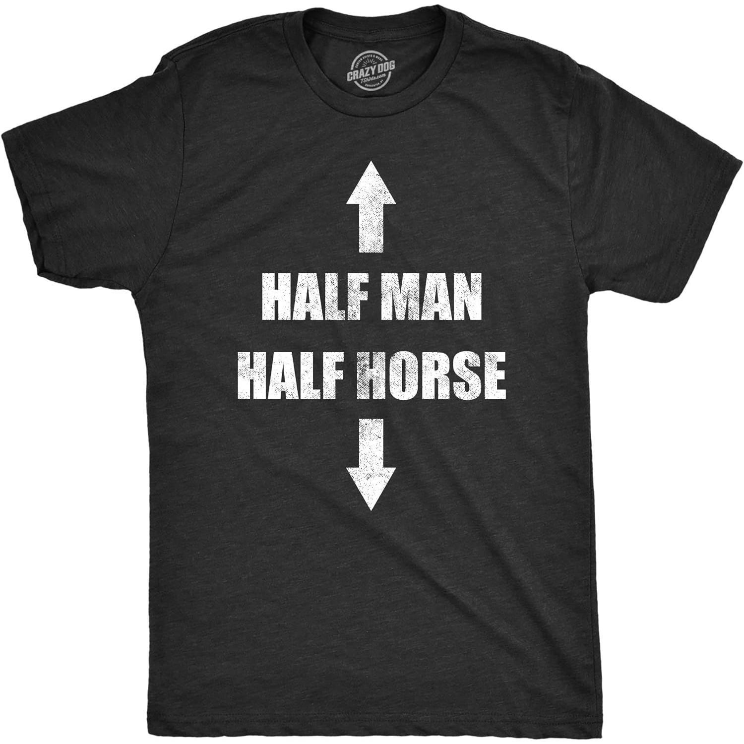 Mens Half Man Half Horse T Shirt Funny Adult Humor Dick Joke Tee for Guys Unisex Sizes XS-6XL