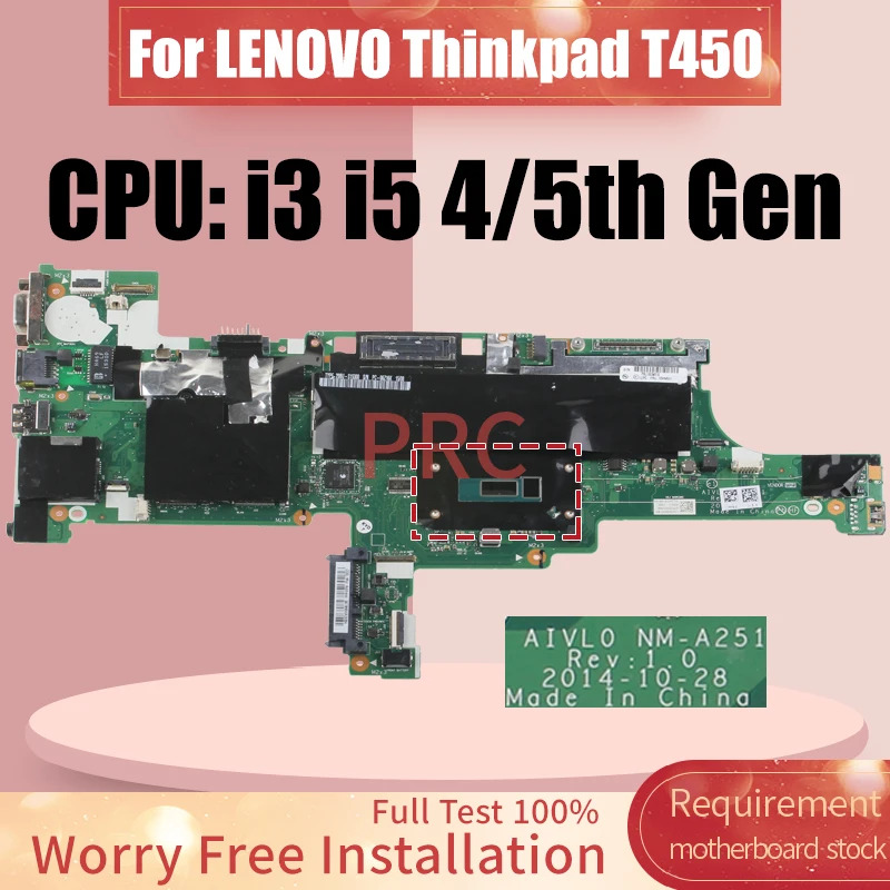 Đối với Lenovo ThinkPad T450 máy tính xách tay bo mạch chủ NM-A251 i3 i5 4/5th 00ht552 00hn489 00hn5