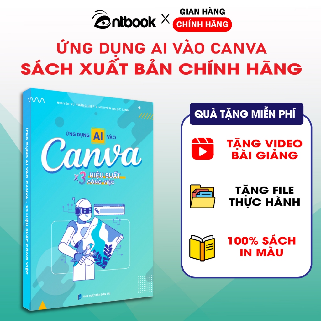 Sách Ứng Dụng AI vào Canva X3 Hiệu Suất Làm Việc Tặng Video Hướng Dẫn Xuất Bản Chính Hãng