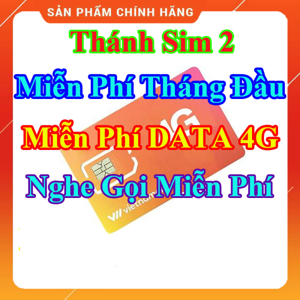 Thánh Sim 2 - Miễn Phí DATA 4G - Miễn Phí Tháng Đầu - Nghe Gọi Miễn Phí Nội Mạng