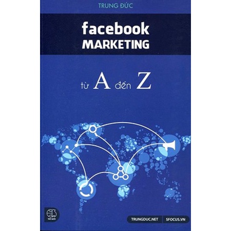 Facebook marketing từ A-Z - Kinh doanh vs kỹ năng