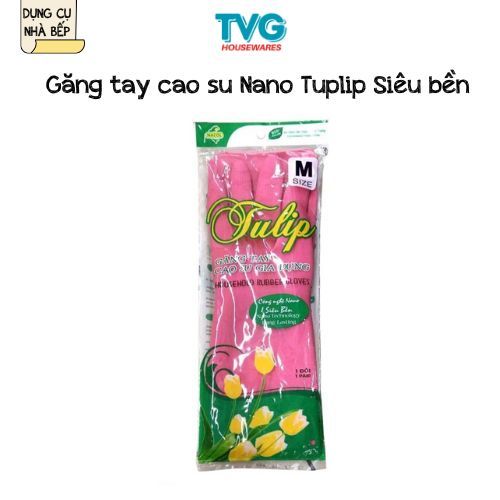 Găng tay cao su Tulip. Găng tay rửa chén, giặt đồ, bảo vệ da tay TVGHouseswares