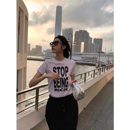 Áo thun baby tee in chữ đơn giản stop being rich có freesize <72kg