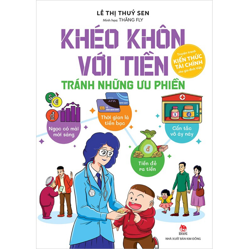 Sách - Khéo khôn với tiền - Tránh những ưu phiền - Kim Đồng