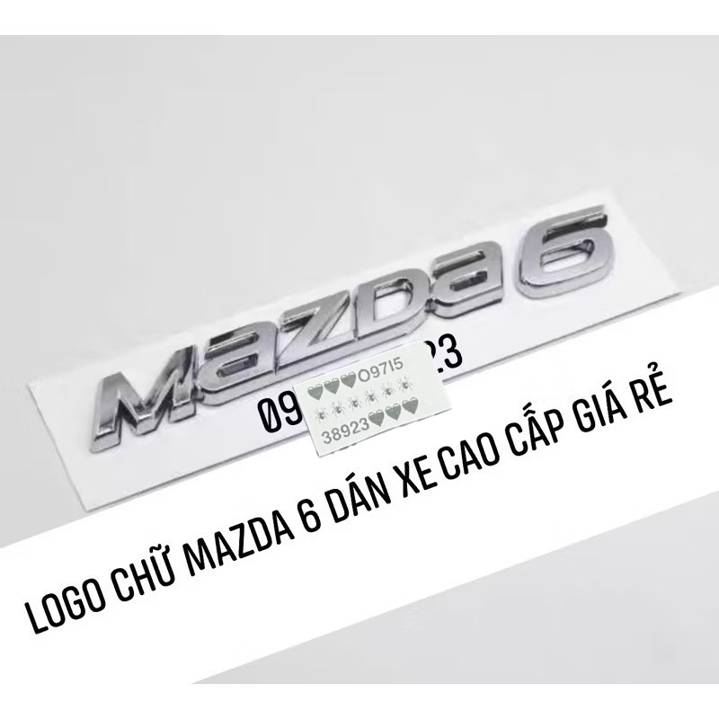 LOGO CHỮ NỔI MAZDA 6 cao cấp giá rẻ