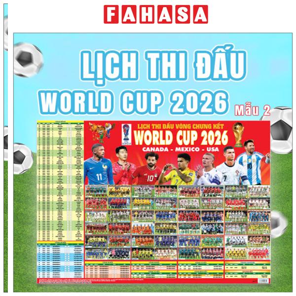 Fahasa - Sách - Poster Lịch Thi Đấu World Cup 2026 Vòng Chung Kết - Kèm Ống - 65 x 86 cm - Mẫu 2
