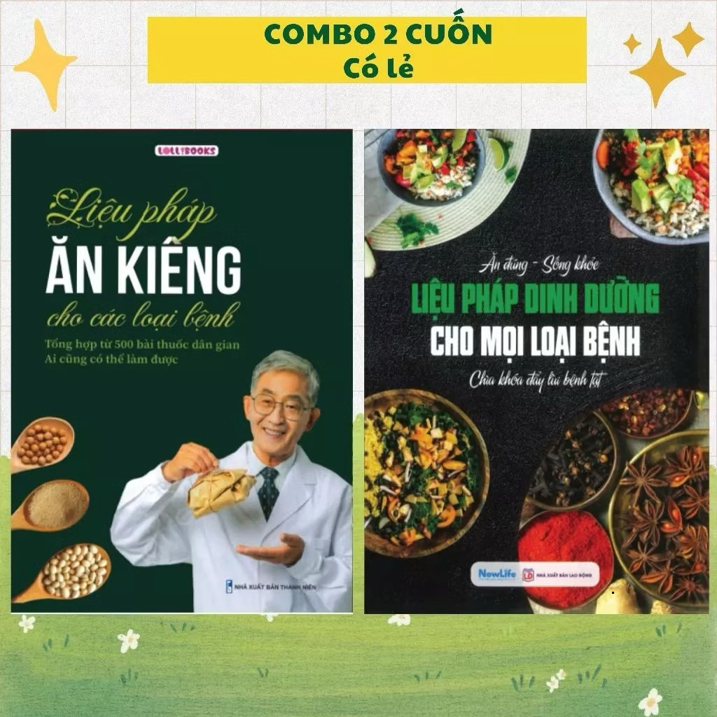 Sách - Combo 2 cuốn:Liệu Pháp Dinh Dưỡng Cho Mọi Loại Bệnh + Liệu Pháp Ăn Kiêng Cho Mọi Loại Bệnh