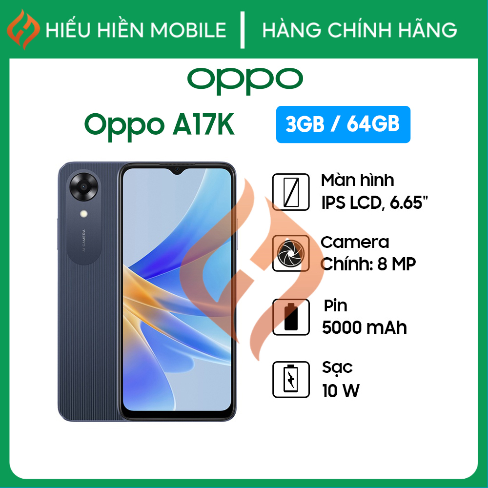 Điện thoại OPPO A17K - Hàng Chính Hãng, Mới 100%, Nguyên Seal | Bảo hành 12 tháng