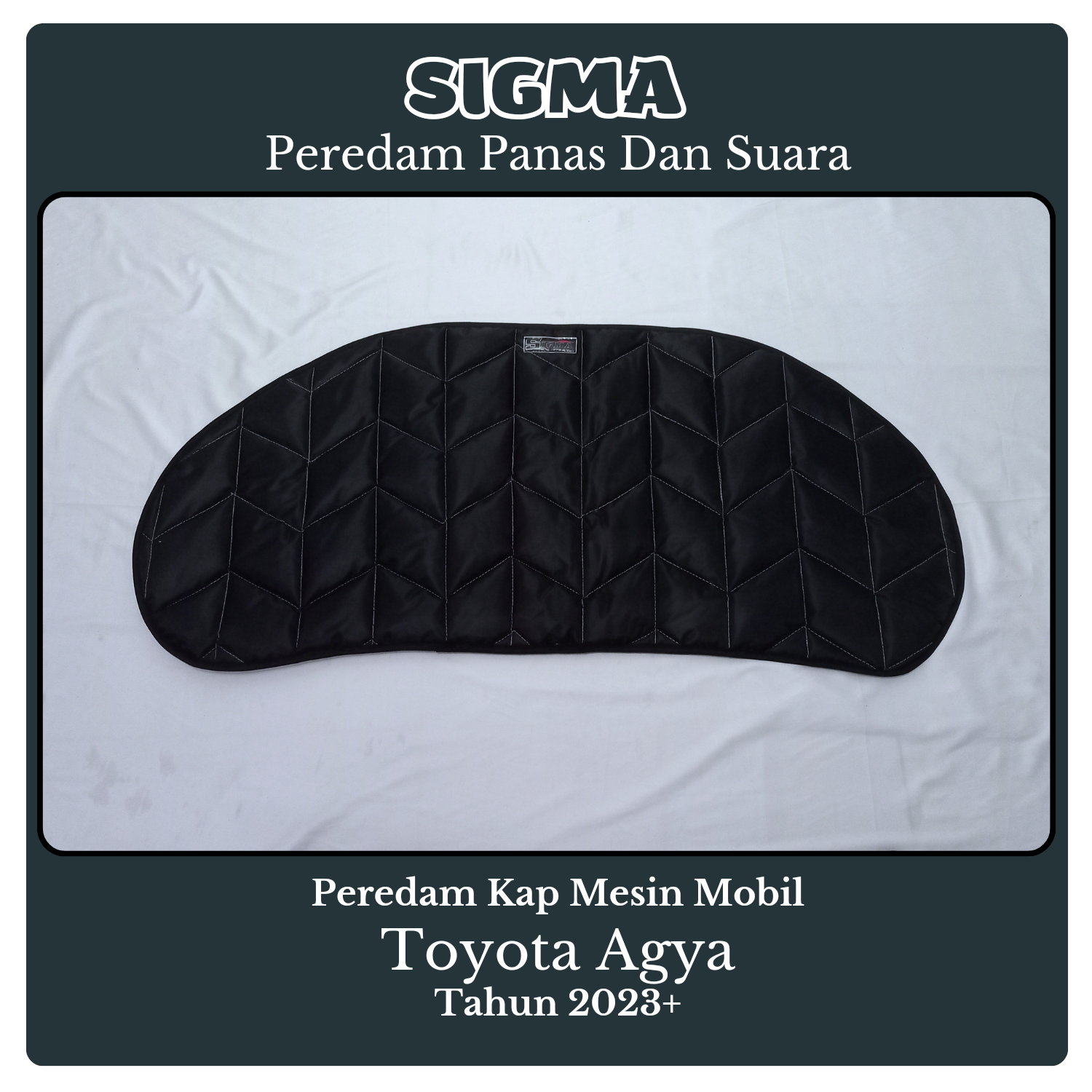 Peredam Kap Mesin Mobil Toyota Agya Tahun 2023+ Harga  400,000 Ringgit*Penghantaran Percuma