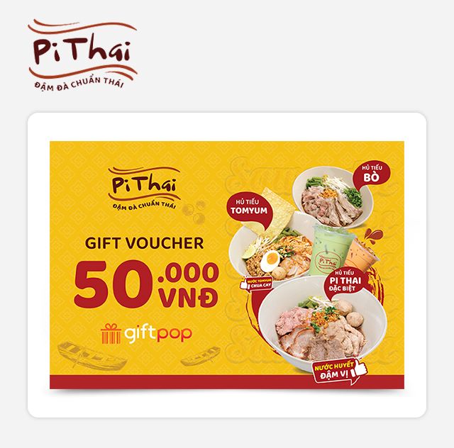 [12.12] Phiếu quà tặng Pi Thai 50K