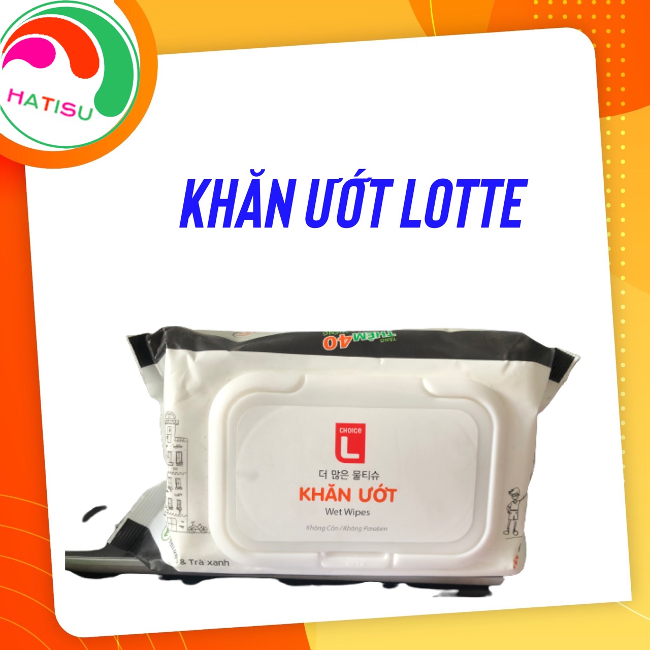 COMBO 4 GÓI KHĂN ƯỚT LOTTE KHÔNG MÙI 120 MIẾNG-HATISU