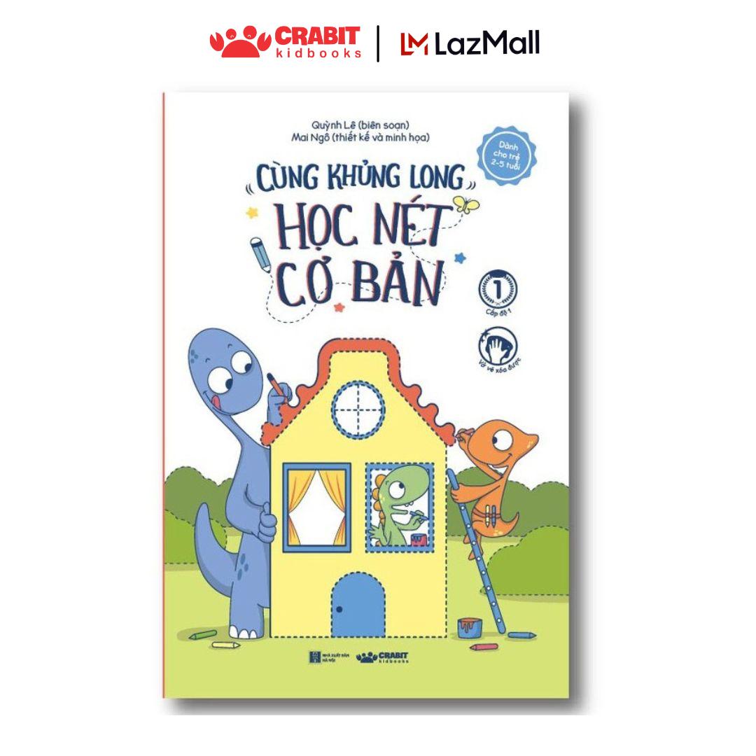 Sách - Vở học viết - Cùng khủng long học nét cơ bản - Dành cho trẻ trên 4 tuổi - Crabit Kidbooks