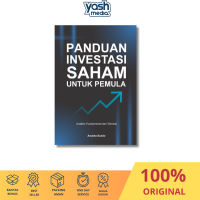 Panduan Investasi Saham Untuk Pemula - Yash Media
