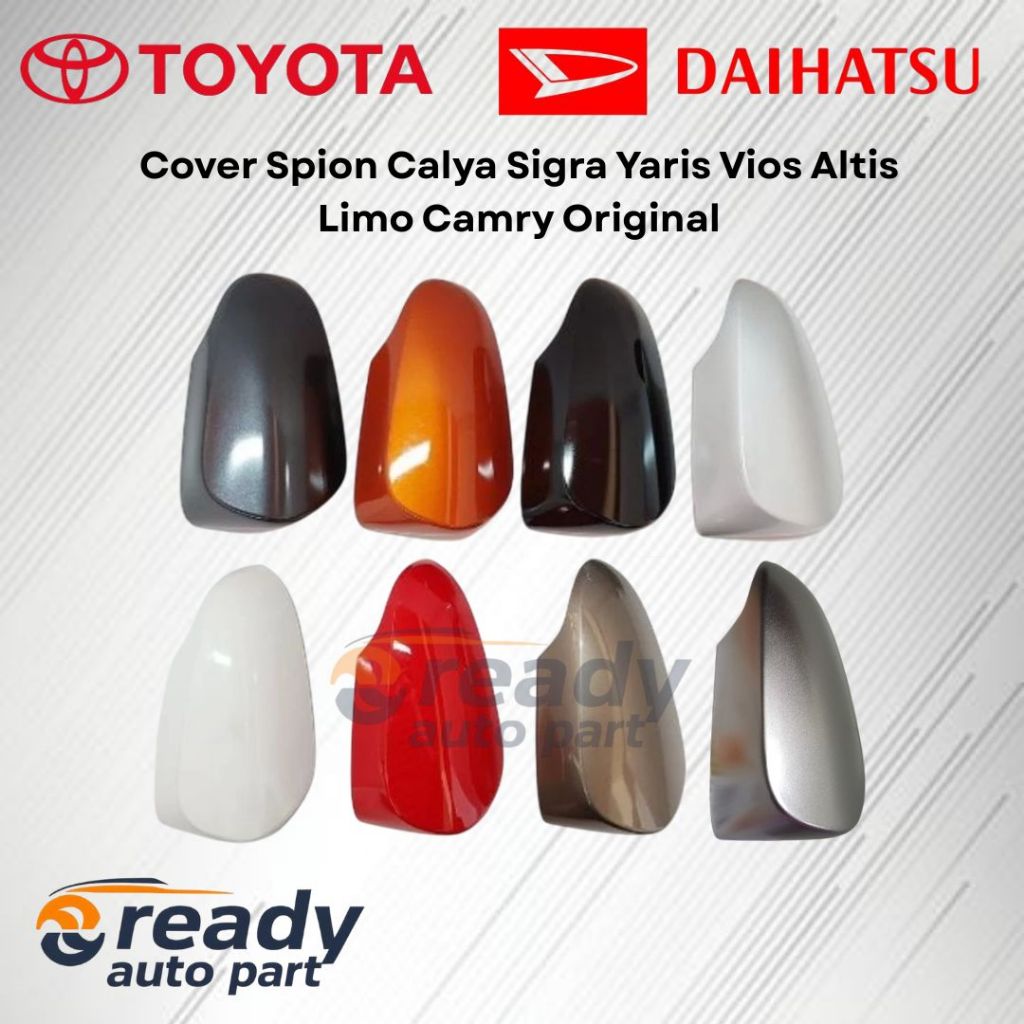 Cover Spion Calya Sigra Yaris Vios Altis Limo Etios Camry Original Harga 92,150 rupiah*Gratis Ongkir