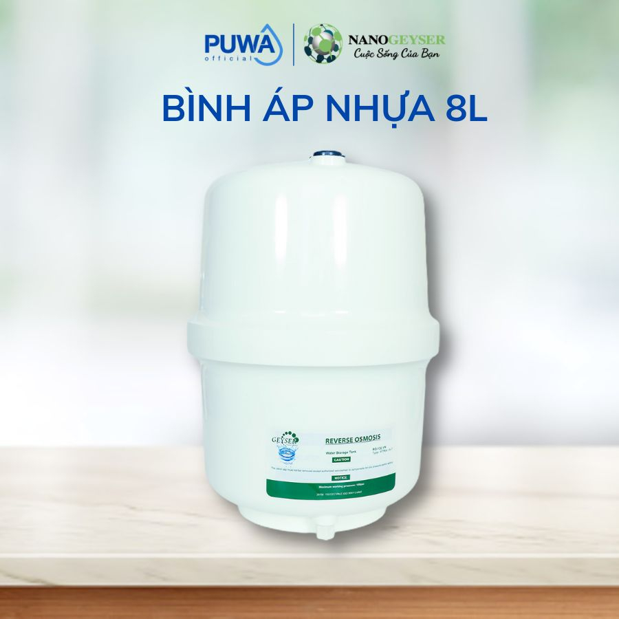 Bình áp máy lọc nước Chính hãng 8 lít, 10l Nano Geyser Bình áp Kangaroo, Bình áp Karofi, Bình áp Aq