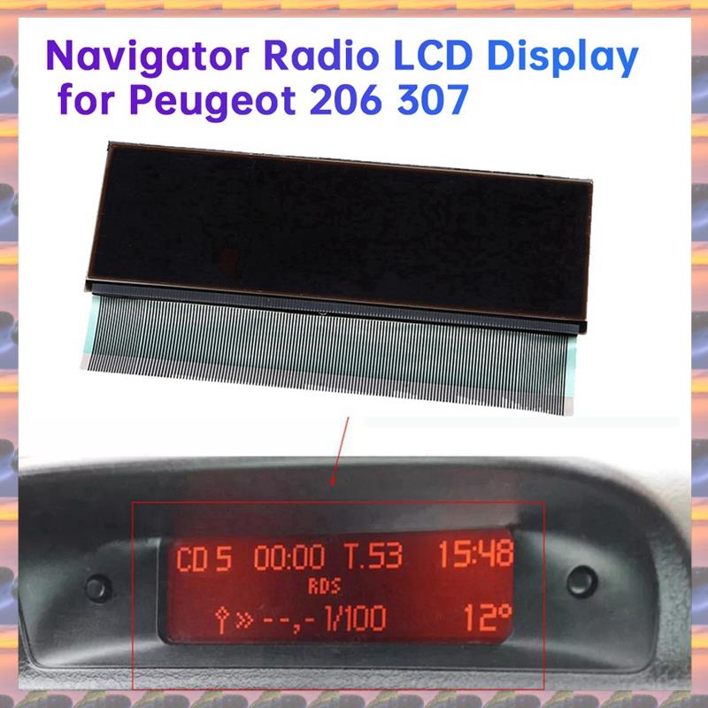 Car Stereo Radio LCD Screen Display forPeugeot 206 307 C5 Xsara Car Central Navigator Radio LCD Display Car Central Navigator Radio LCD Display forPeugeot 206 307 C5 Xsara PicassoExcellent