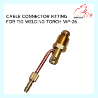 ข้อต่อชุดเชื่อมทิก Cable Connector Fitting  for TIG Welding Torch WP-26