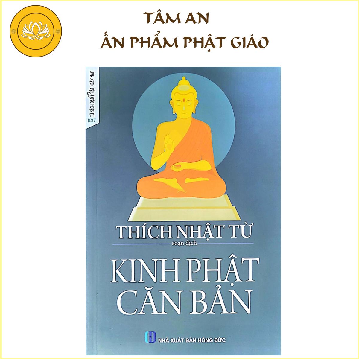 Kinh Phật Căn Bản (Sách in) - Tâm An