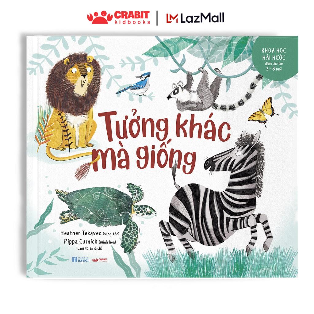 Sách - Tưởng khác mà giống - Khoa học hài hước - Crabit Kidbooks