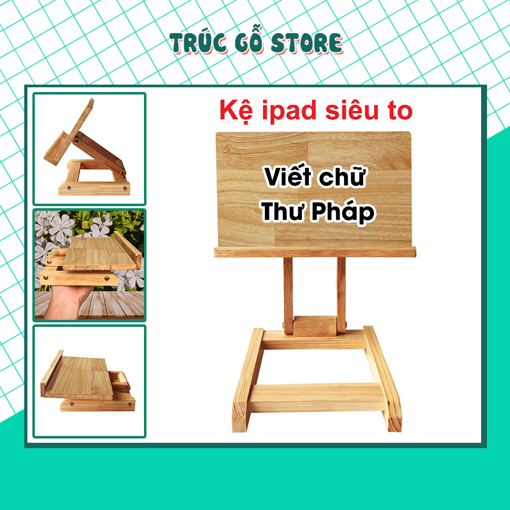 Giá đỡ ipad kệ máy tính bảng bằng gỗ - dễ dàng gấp gọn - thiết kế sang trọng chắc chắn