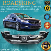 HONDA ACCORD G9 2013~2016 FRONT BUMPER GRILL GRILLE ABS MATERIAL GLOSS BLACK CHROME MDL STYLE